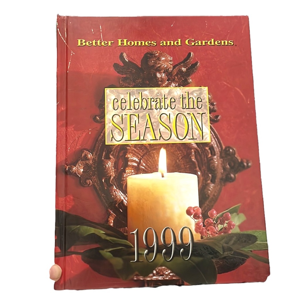 Better Homes & Gardens celebrate the season 1999 hardback book